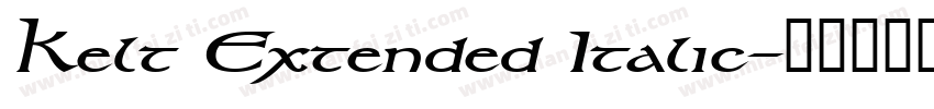 Kelt Extended Italic字体转换